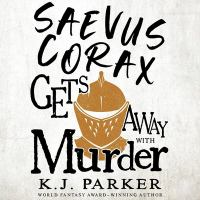 Saevus_Corax_gets_away_with_murder